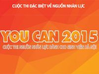YOU CAN 2015: Cuộc thi nguồn nhân lực