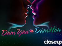 “Dám yêu dám hôn” cùng Closeup nhân dịp Valentine