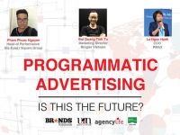 Mời tham dự sự kiện Programmatic Advertising: Is It The Future?