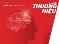 Mời tham dự hội thảo Thương hiệu qua những lát cắt về Tâm lý học và quy luật vận hành của não bộ
