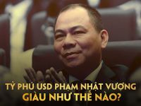 Cứ 5 giây, tài sản của tỷ phú Phạm Nhật Vượng tăng gần 400 USD