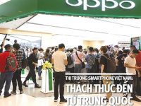 Thị trường smartphone Việt Nam: Thách thức đến từ Trung Quốc
