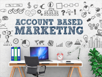 Account Based Marketing - Marketing tập trung theo từng khách hàng cụ thể