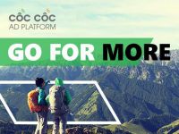 Tại sao các thương hiệu lại chọn quảng cáo trên Cốc Cốc?