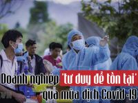 Doanh nghiệp tư duy để tồn tại qua mùa dịch COVID-19