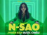 Nhanh nhạy bắt xu hướng rap, Grab và MSLGroup Vietnam thành công với N-Sao (phiên bản được chiều)