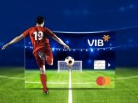 Ngân hàng VIB “ra sân” với chiến dịch quảng cáo thẻ sáng tạo trong mùa AFF Suzuki Cup
