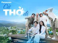 Panasonic ứng dụng music marketing trong chiến dịch “Cứ Thở Đi”