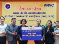 Hệ thống tiêm chủng VNVC trao tặng 500.000 liều vắc xin sởi thể hiện cam kết vì sức khỏe cộng đồng