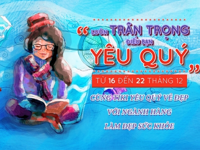 Luôn trân trọng điều bạn yêu quý