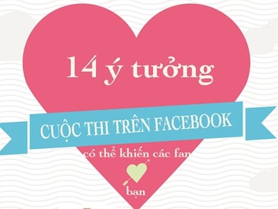 14 ý tưởng cuộc thi trên Facebook cho Valentine