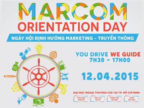 Marcom Orientation Day 2015: Tiếp xúc marketing – Truyền thông ở khoảng cách gần nhất