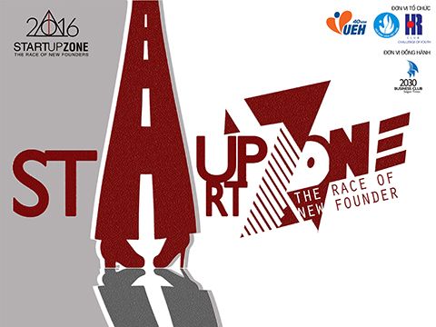 Cuộc thi Startup Zone 2016 – Vườn ươm ý tưởng khởi nghiệp​​​​​​​​​​​​​​