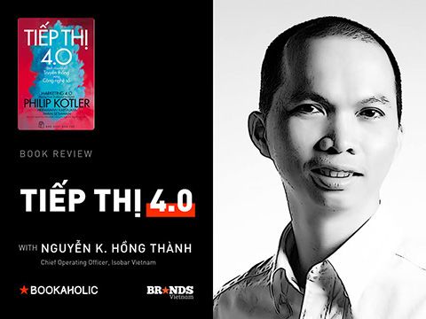 Bookaholic #3: Tiếp thị 4.0 – Dịch chuyển từ truyền thống sang công nghệ số