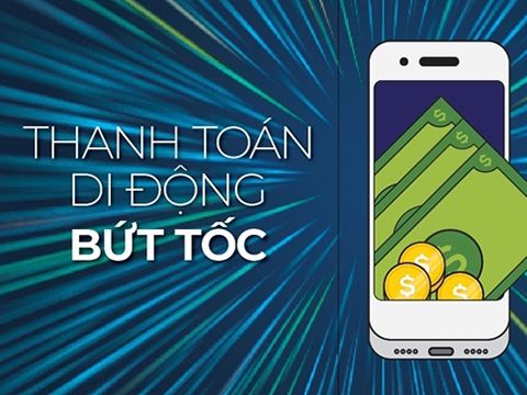 Thanh toán di động bứt tốc