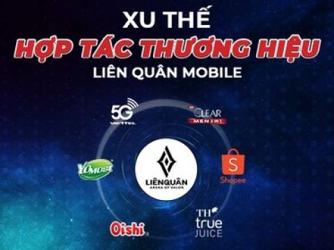 Liên Quân Mobile – Lựa chọn hợp tác của nhiều nhãn hàng dành cho giới trẻ