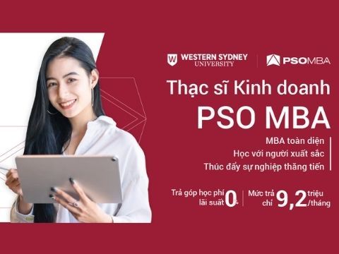 Đại học top 1,2% thế giới tuyển sinh Thạc sĩ Kinh doanh PSO MBA 
