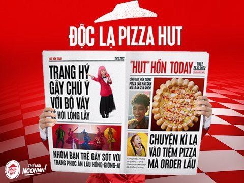 Pizza Hut mang đến sự sôi động trong ngành Pizza với loạt chiến dịch trong năm 2022