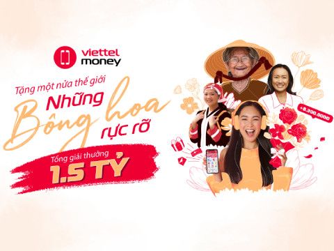 “Những bông hoa rực rỡ” thay lời Viettel Money tri ân những người phụ nữ đặc biệt dịp 8/3