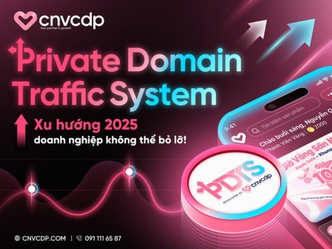 Private Domain Traffic System: Xu hướng của doanh nghiệp 2025?