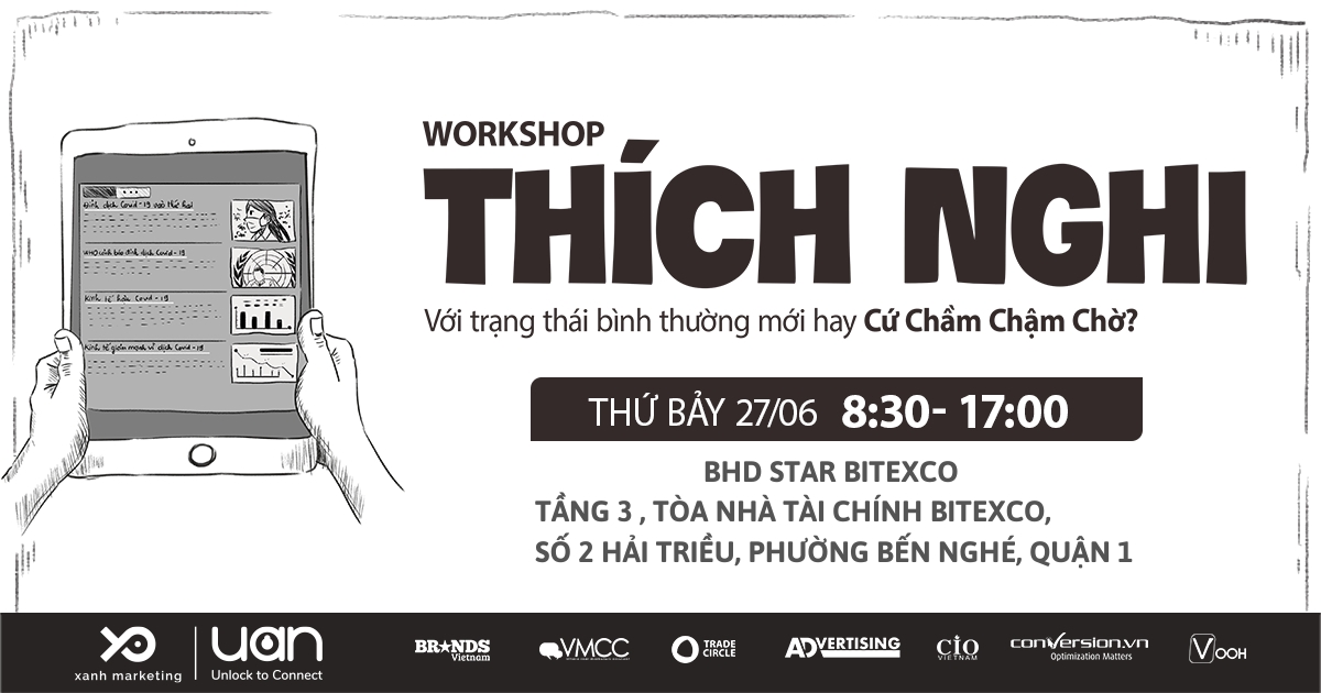 Mời tham dự Workshop “‘Thích nghi’ với trạng thái bình thường mới hay cứ ‘chầm chậm chờ’?”