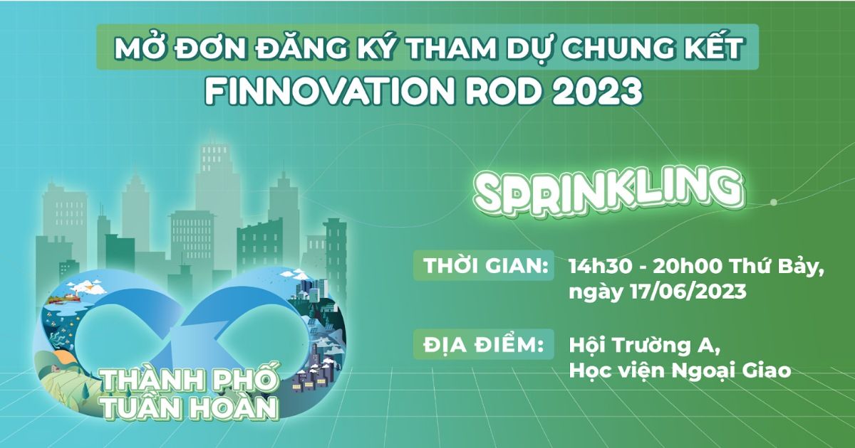 [Hà Nội] Mở đơn đăng ký tham dự Chung kết cuộc thi Finnovation Rod 2023