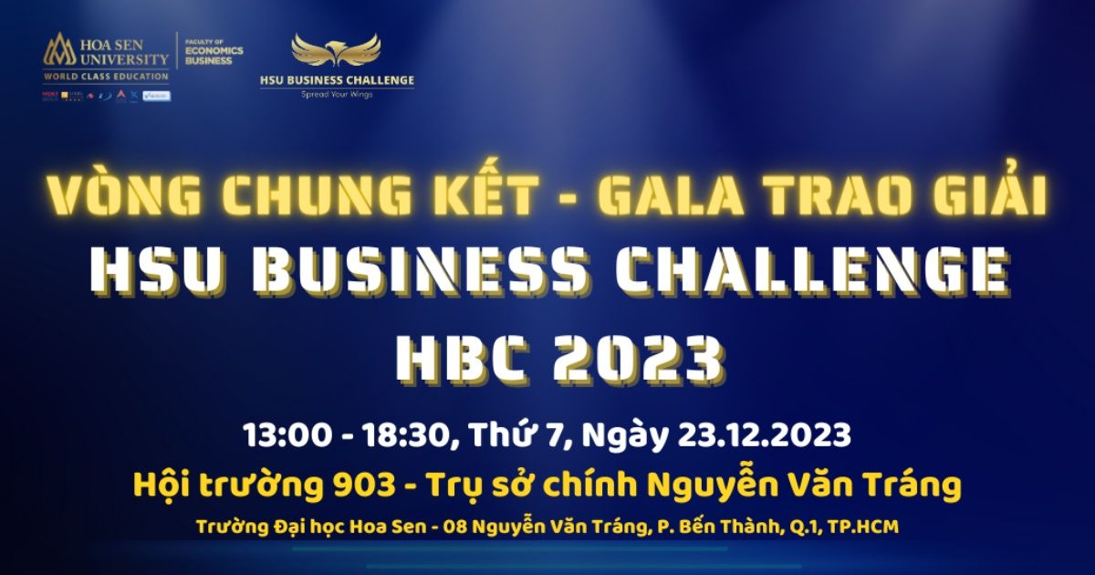 Mời tham gia vòng Chung Kết và buổi Gala trao giải cuộc thi HSU Business Challenge 2023