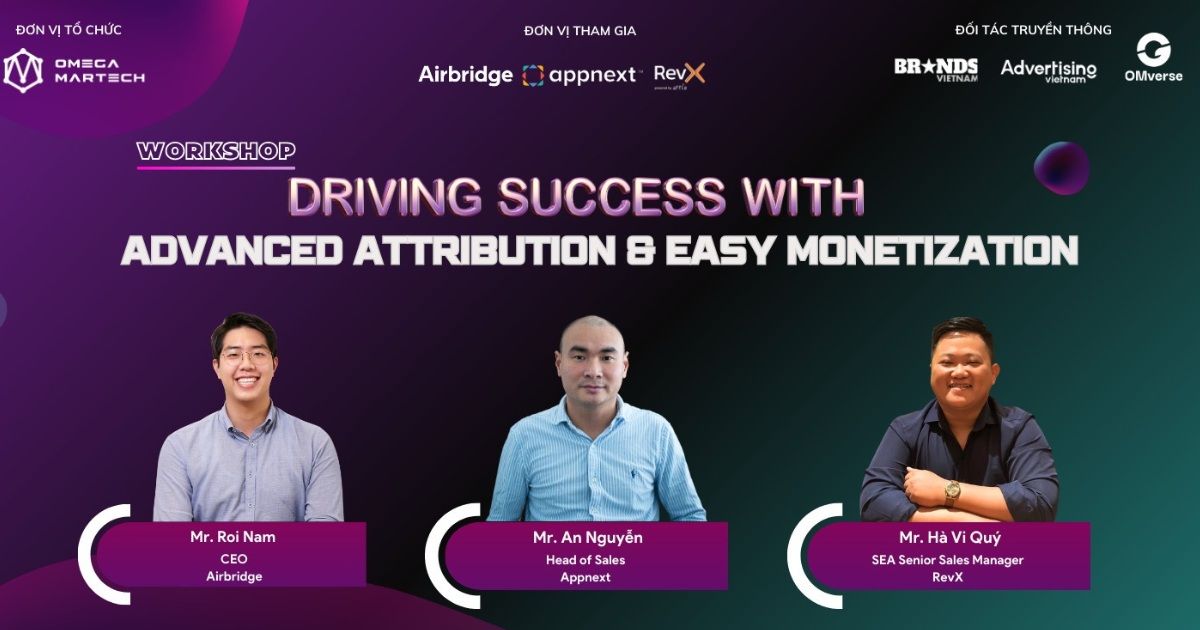 [Hà Nội] Mời tham dự sự kiện “Driving success with advanced Attribution & easy Monetization”