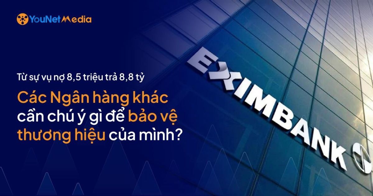 Giữa bão thảo luận “nợ 8,5 triệu trả 8,8 tỷ”, các thương hiệu ngành ngân hàng nên làm gì?