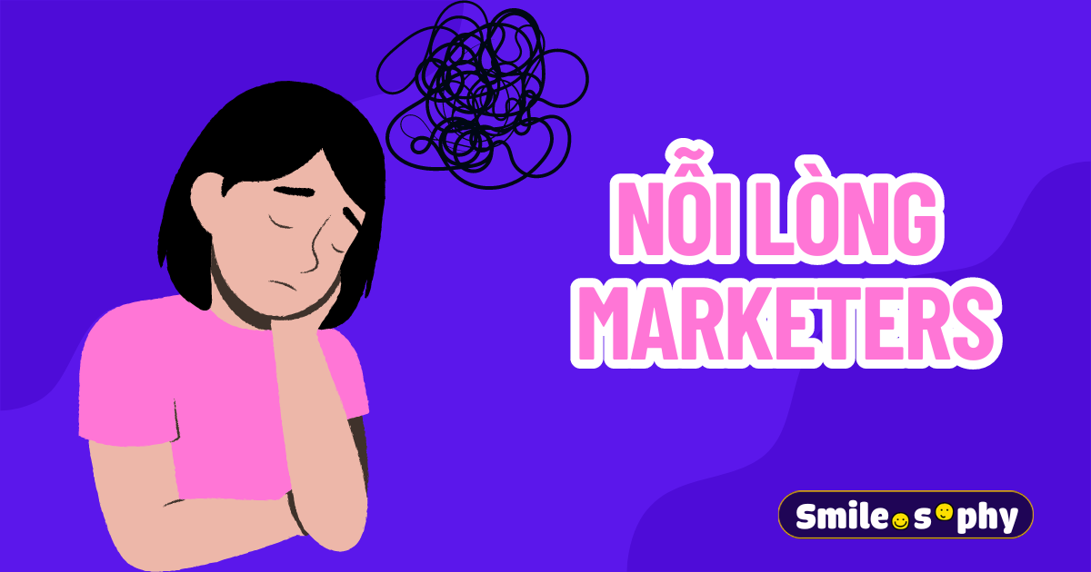 [Cười & Ngẫm] Nỗi lòng Marketers