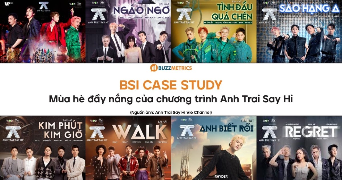 [BSI Case Study] Mùa hè đầy nắng của chương trình “Anh trai say hi”