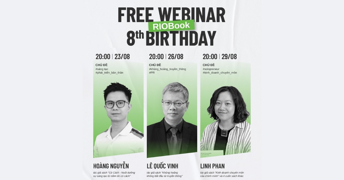 Mời tham dự chuỗi Webinar “Bảo Hành Tri Thức”: Trò chuyện cùng các tác giả nổi tiếng của RIO Book