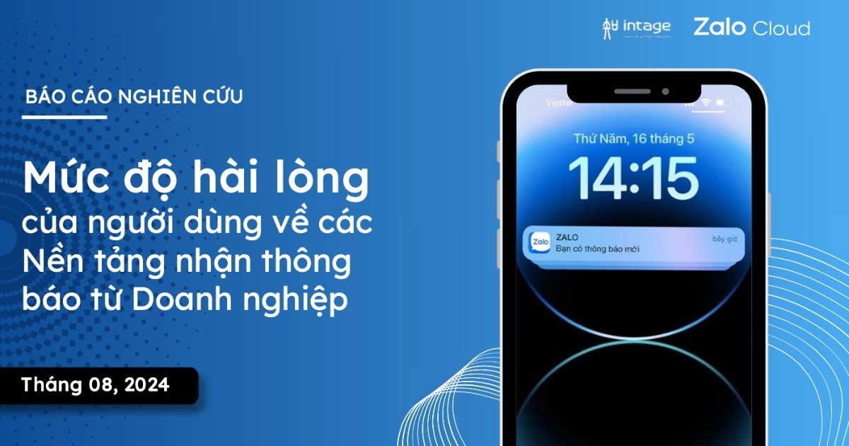 Intage VN: Báo cáo mức độ hài lòng về nền tảng gửi thông báo doanh nghiệp (Business Messaging)