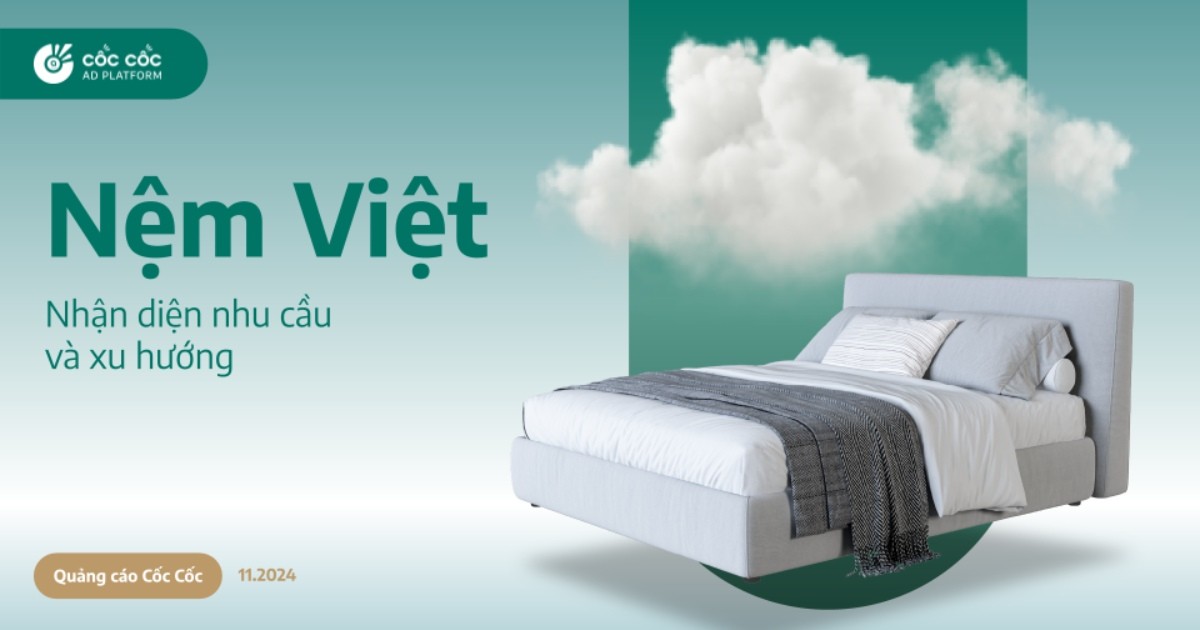 Cốc Cốc: Nắm bắt xu hướng tiêu dùng trong thị trường nệm Việt Nam