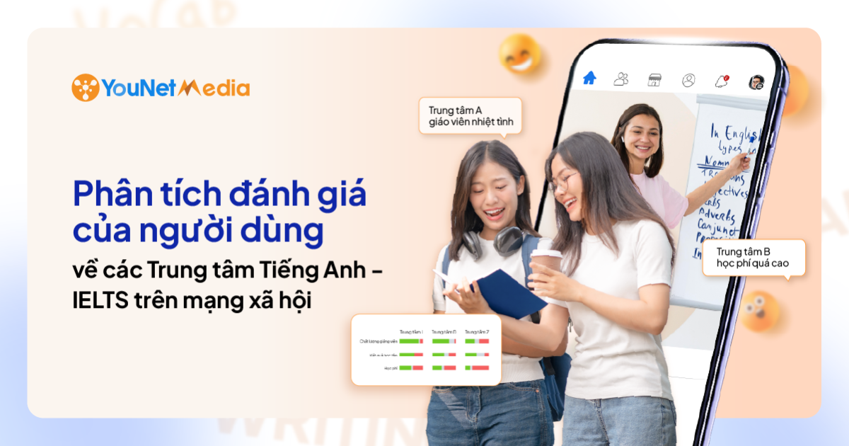 Người học đang đánh giá các trung tâm Tiếng Anh – IELTS như thế nào trên mạng xã hội?