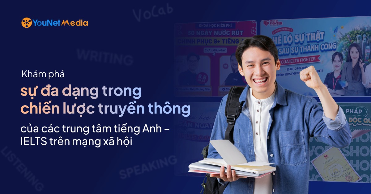 Chiến lược truyền thông đa dạng của các trung tâm Tiếng Anh - IELTS