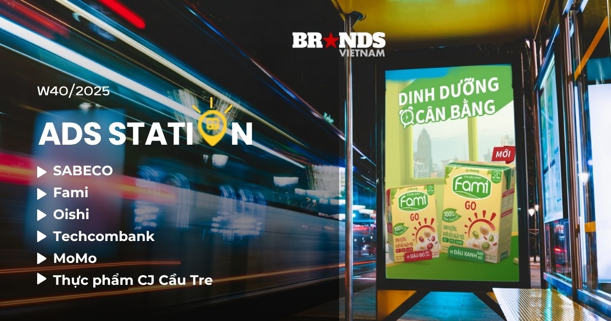 Ads Station W40/2025: Ví Trả Sau MoMo công bố đại sứ thương hiệu, SABECO khai thác cơ hội tiêu dùng mới