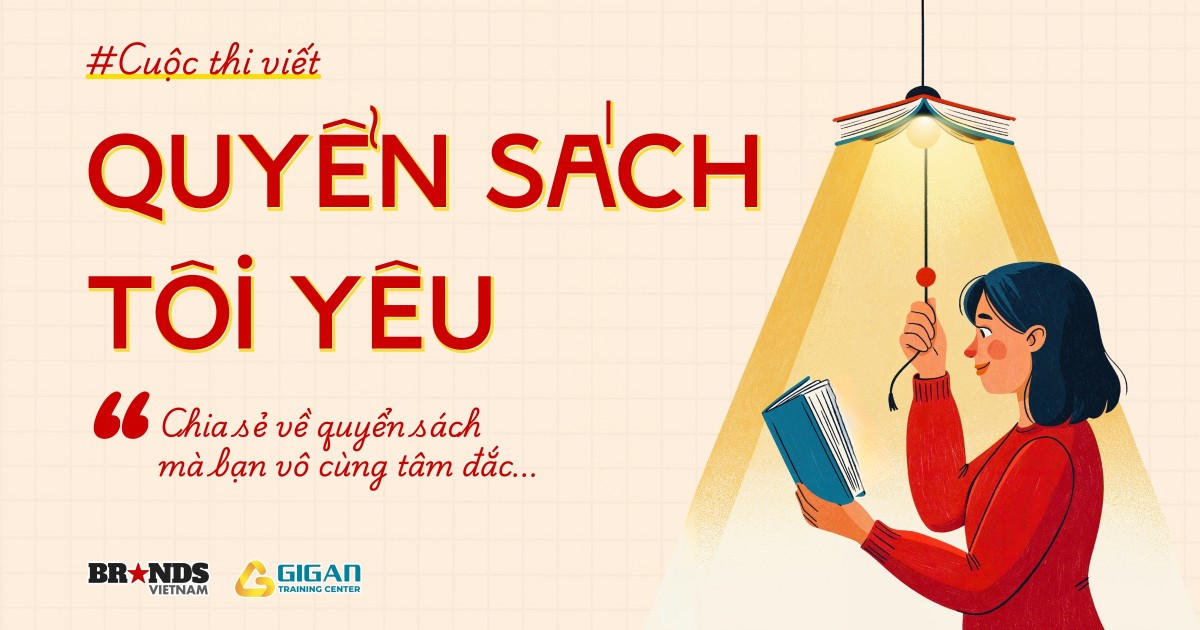 Khởi động Brands Vietnam Contest #2 – Cuộc thi viết: “Quyển sách tôi yêu”