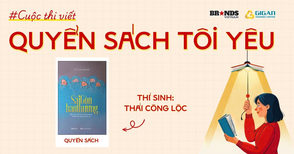 Quyển sách tôi yêu: “Sài Gòn bao thương” – Nhật ký tập thể đầy nghĩa tình trong tâm dịch COVID-19