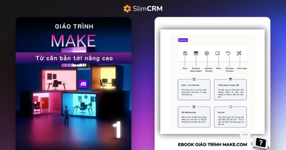 [Tặng Ebook] Học nền tảng tự động hóa Make.com từ A-Z