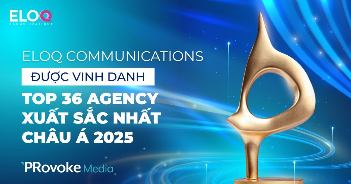 EloQ Communications được PRovoke Media vinh danh trong Top 36 agency xuất sắc nhất Châu Á