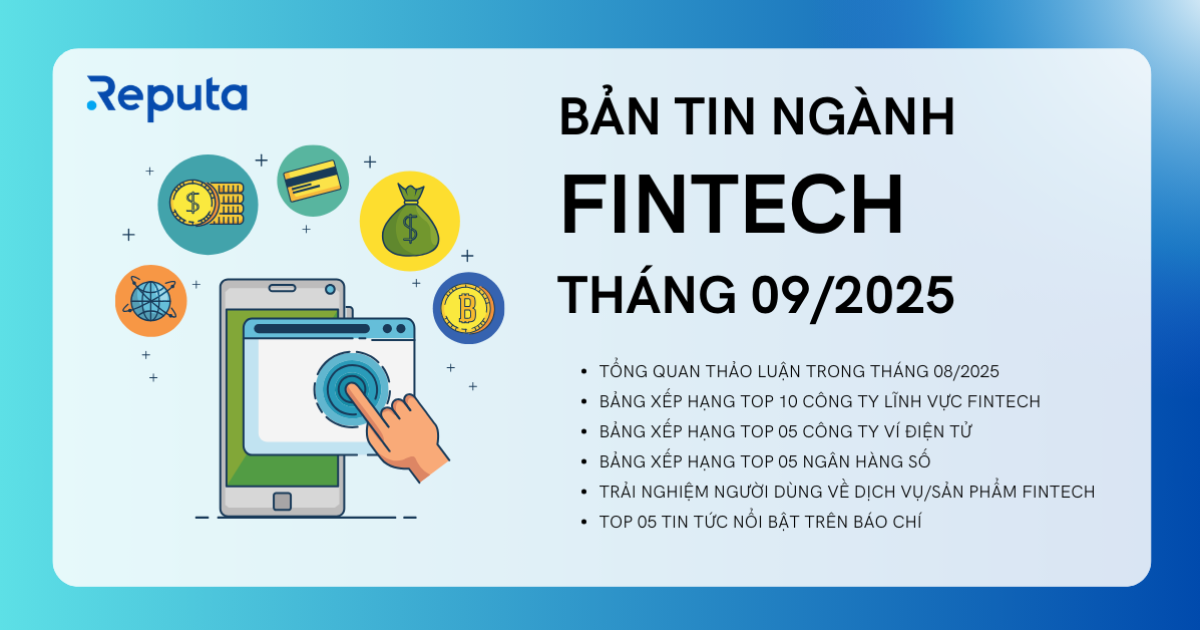 Reputa: Bản tin ngành Fintech tháng 9/2025