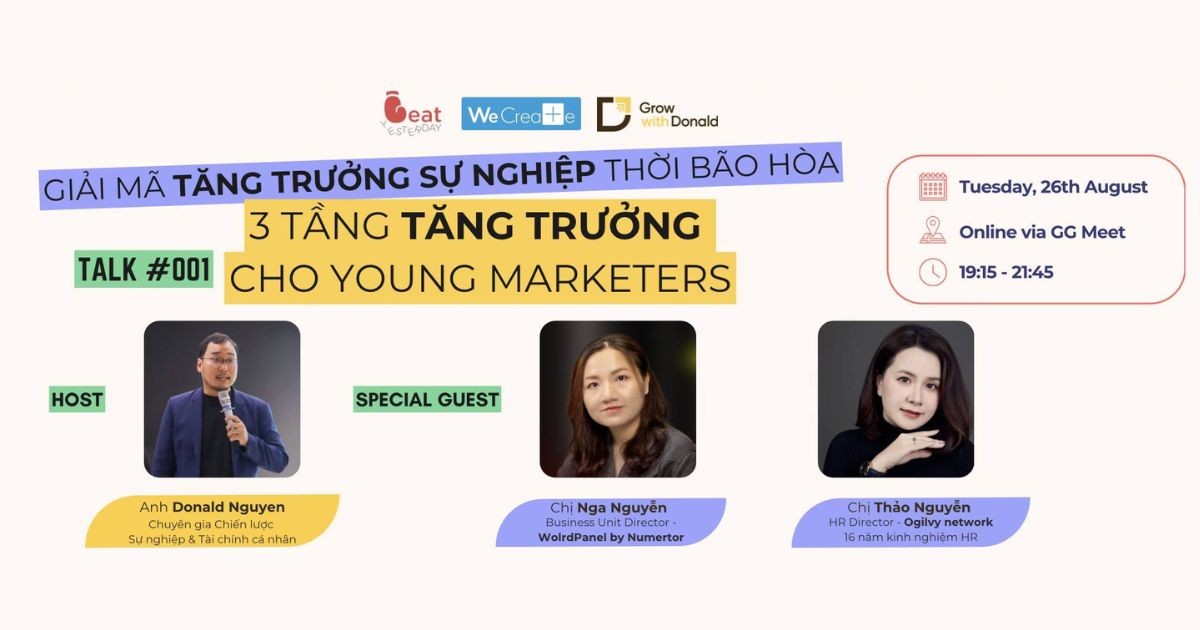 Workshop “Giải mã tăng trưởng sự nghiệp thời bão hòa: 3 tầng tăng trưởng cho Young Marketers”