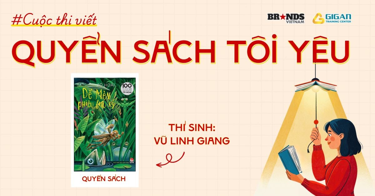 Quyển sách tôi yêu: Từ ngông cuồng đến trưởng thành – Hành trình của Dế Mèn