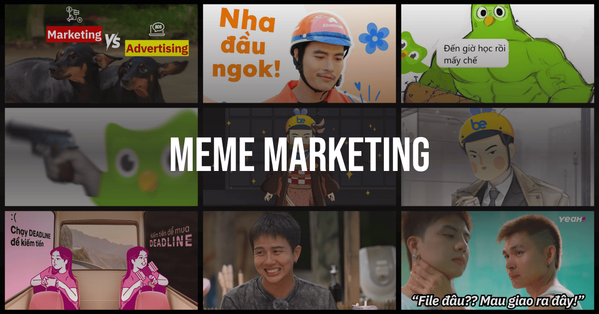 Meme marketing – “Gia vị” giúp thương hiệu bùng nổ tương tác trên mạng xã hội