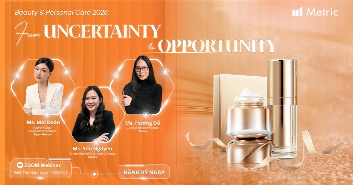 Mời tham dự Webinar – Giải mã thách thức ngành Làm đẹp và Chăm sóc cá nhân 2026 cùng Metric