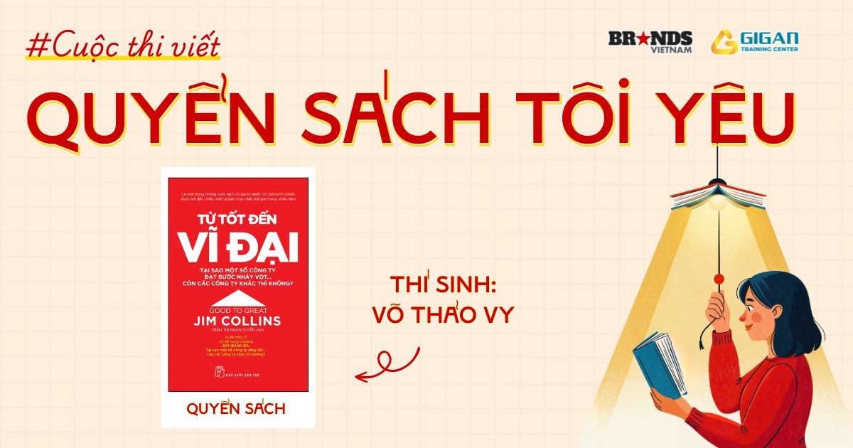 Quyển sách tôi yêu: Không chỉ “tốt”, tôi muốn mình trở nên “vĩ đại”