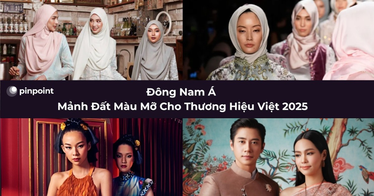 [Fashion Highlight #1] Đông Nam Á – Mảnh đất màu mỡ cho thương hiệu Việt năm 2025