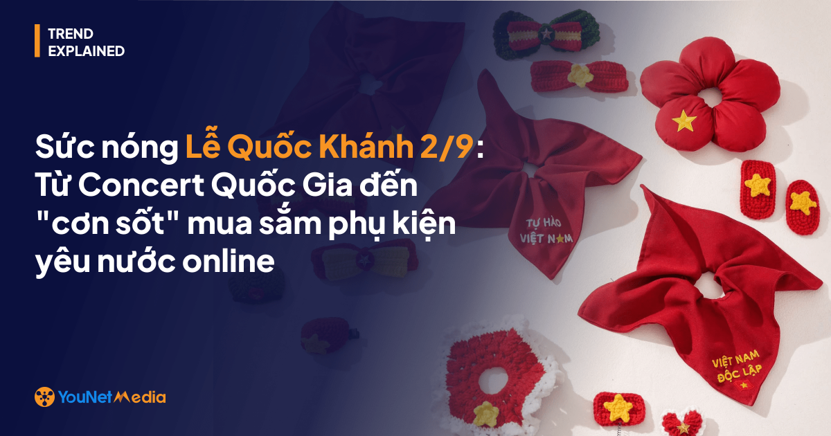 Sức nóng Lễ Quốc Khánh 2/9: Từ Concert Quốc Gia đến “cơn sốt” mua sắm phụ kiện yêu nước online