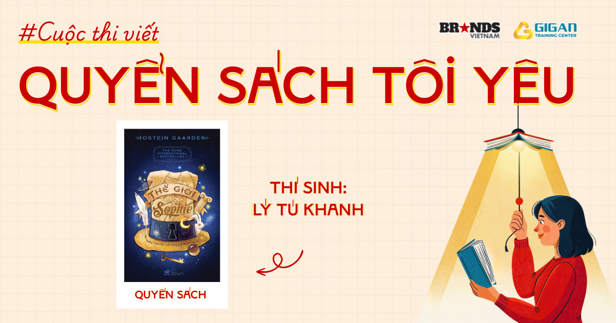 Quyển sách tôi yêu: “Thế giới kỳ diệu của Sophie” – Nhịp cầu Triết học giữa tôi và Marketing